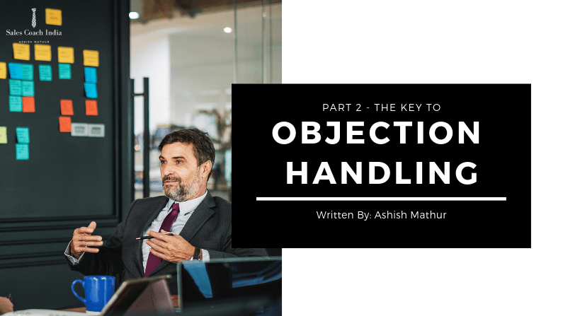 Handling Objections – Part 2