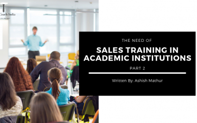 The need of Sales Training in Academic Institutions Part 2