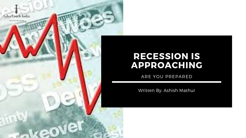 Recession is approaching…are you prepared?